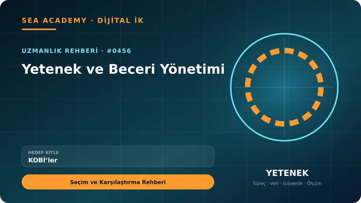 KOBİ’ler İçin Yetenek ve Beceri Yönetimi: Seçim ve Karşılaştırma Rehberi için özgün rehber kapağı