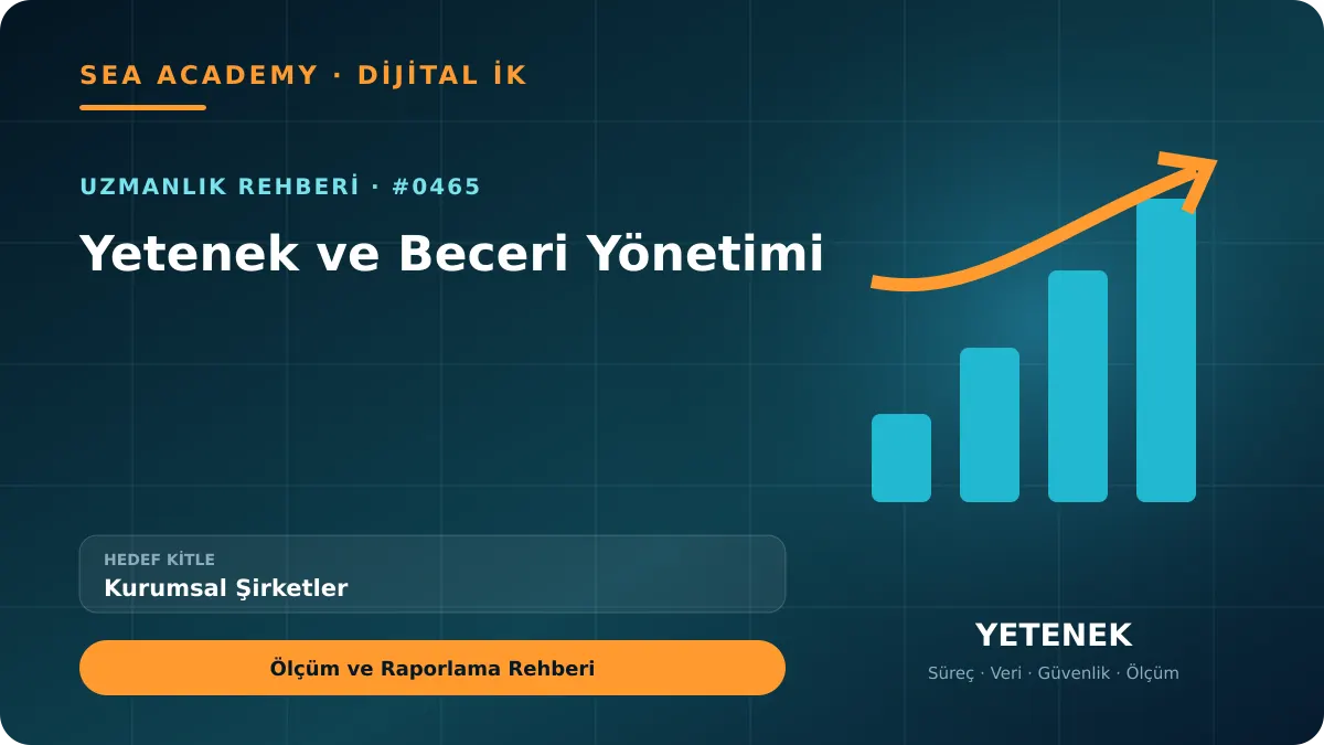 Kurumsal Şirketler İçin Yetenek ve Beceri Yönetimi: Ölçüm ve Raporlama Rehberi için özgün rehber kapağı