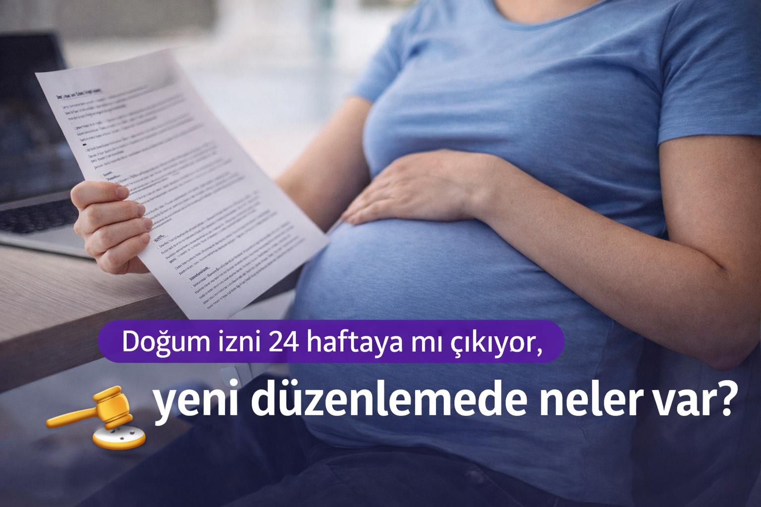 Doğum izni düzenlemesi