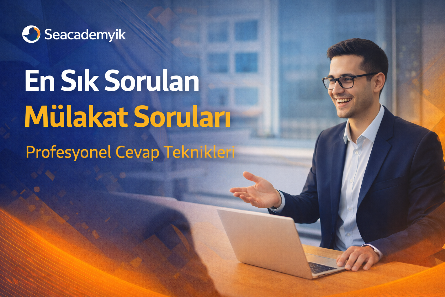 En Sık Sorulan Mülakat Soruları