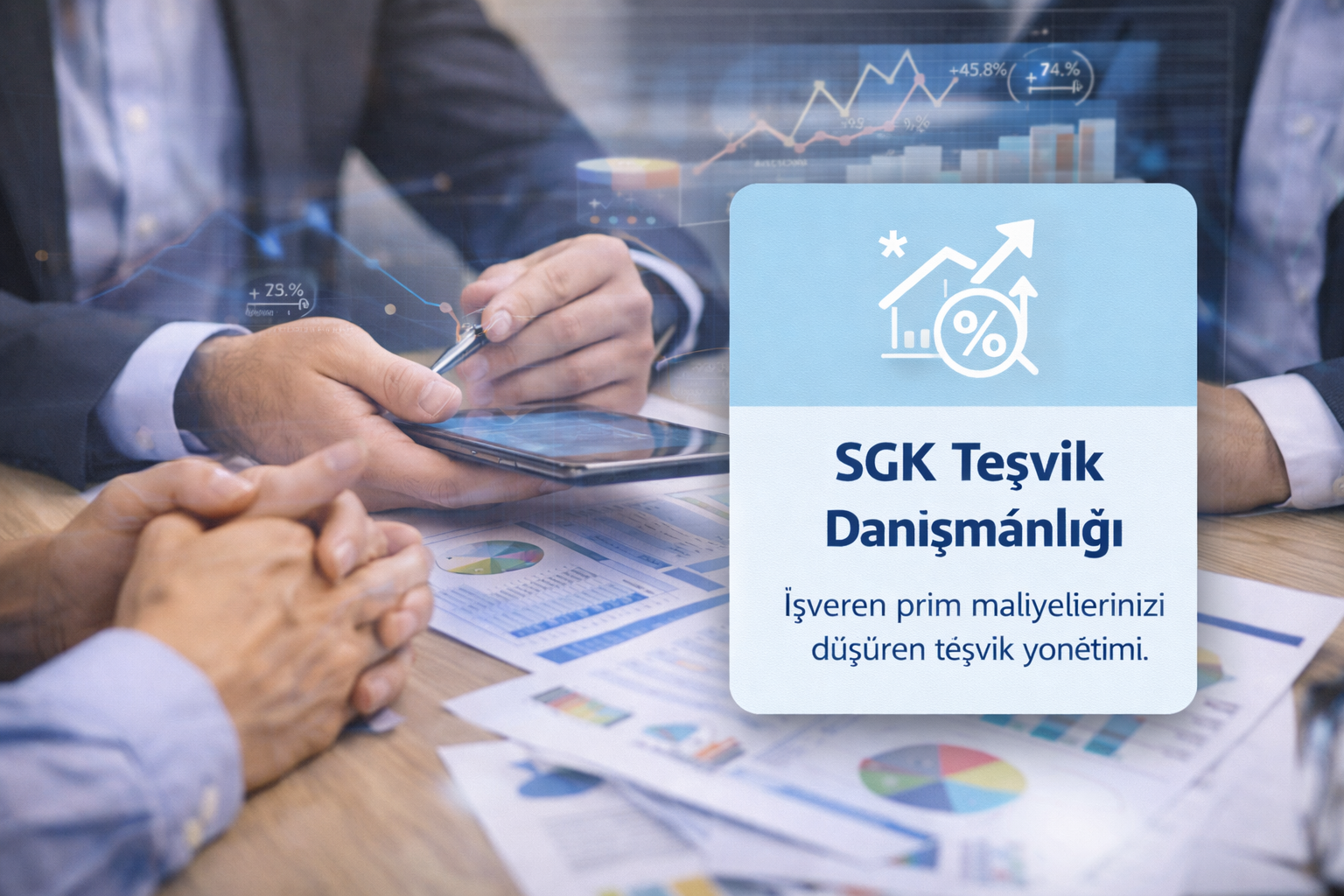 SGK teşvik danışmanlığı