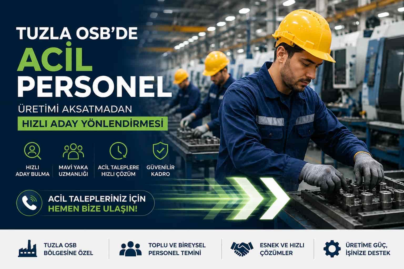 Tuzla OSB acil personel temini